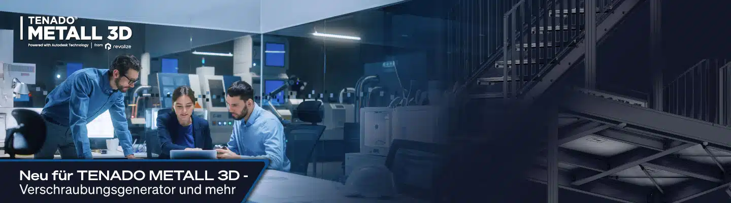 Drei Personen arbeiten an einem Schreibtisch mit Laptops in einem modernen Industriebüro; im Hintergrund sind 3D-Drucker und Geräte zu sehen. Der deutsche Text bewirbt die Funktionen der TENADO METALL 3D-Software.