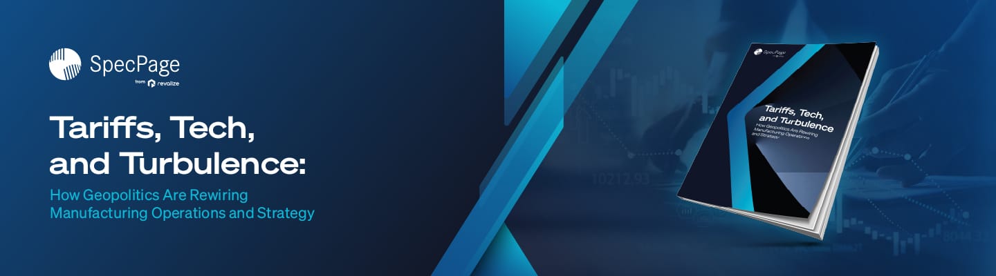 A digital banner displays a SpecPage-branded report titled Tariffs, Tech, and Turbulence, exploring the impact of geopolitics on food and beverage manufacturing resilience and shaping operational strategy.
