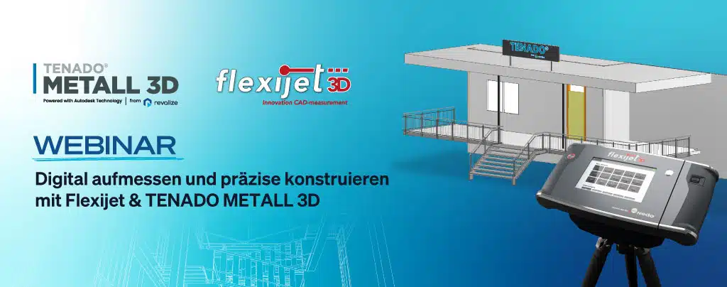Webinar promotion with device, building model, and logos for Flexijet 3D and TENADO METALL 3D. Text in German advertises digital measuring and precise construction.